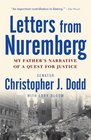 Letters from Nuremberg My Father's Narrative of a Quest for Justice