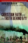 Christian Faith and the Truth Behind 9/11 A Call to Reflection and Action