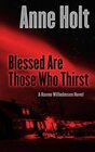 Blessed are Those Who Thirst