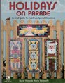 Holidays on Parade 24 Wall Quilts to Celebrate Special Occasions