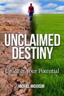 Unclaimed Destiny Unleash Your Potential