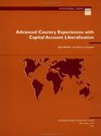 Advanced Country Experiences with Capital Account Liberalization