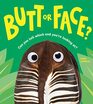 Butt or Face A Hilarious Animal Guessing Game Book for Kids