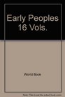Early Peoples 16 Vols