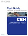 Certified Ethical Hacker  Cert Guide