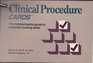 Clinical Procedure Cards