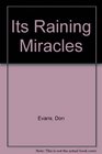 Its Raining Miracles