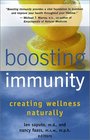 Boosting Immunity Creating Wellness Naturally