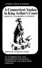 A Connecticut Yankee in King Arthur\'s Court: An Authoritative Text, Backgrounds and Sources, Composition and Publication, Criticism (A Norton)
