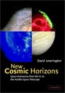 New Cosmic Horizons  Space Astronomy from the V2 to the Hubble Space Telescope