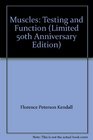 Muscles: Testing and Function (Limited 50th Anniversary Edition)
