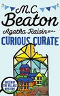 Agatha Raisin and the Curious Curate