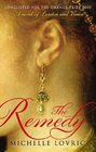 The Remedy A Novel of London and Venice