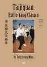 Taijiquan estilo Yang avanzado/ Taijiquan Advanced Yang Style Metodo Completo Y Qigong/ Complete Method and Qigong