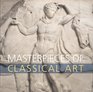 Masterpieces of Classical Art