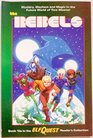 Elfquest Reader's Collection 13 The Rebels