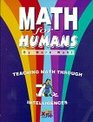 Math for Humans Teaching Math Through 7 Intelligences