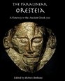 The Paralinear Oresteia A Gateway to the Ancient Greek Text