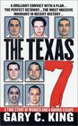 The Texas 7  A True Story of Murder and a Daring Escape