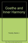 Goethe and Inner Harmony