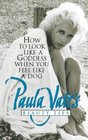 Paula Yates Beauty Tips
