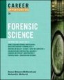 Career Opportunities in Forensic Science