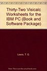 ThirtyTwo Visicalc Worksheets for the IBM PC