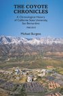 The Coyote Chronicles A Chronological History of California State University San Bernardino 19602010