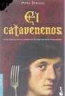 El catavenenos / the Tasting Poisons