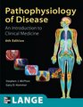 Pathophysiology of Disease An Introduction to Clinical Medicine Sixth Edition