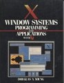 X/Window Systems Programming and Applications With XT