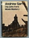 The John Ford Movie Mystery