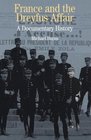 France and the Dreyfus Affair  A Brief Documentary History