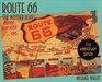 Route 66  The Mother Road 75th Anniversary Edition