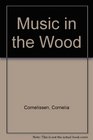 Music in the Wood