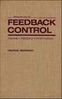 Feedback System Design Volume 1 Principles of Feedback Control