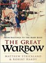 The Great Warbow From Hastings to the Mary Rose