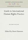Guide to International Human Rights Practice/Edited for the Procedural Aspects of International Law Institute in Collaboration With the International