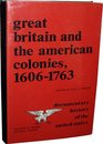 Great Britain and the American colonies 16061763