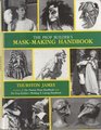 Prop Builder's MaskMaking Handbook
