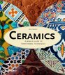Ceramics A World Guide to Traditional Techniques