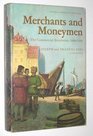 Merchants and moneymen The commercial revolution 10001500