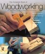 The Complete Book of Woodworking An Illustrated Guide to Tools and Techniques