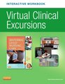 Virtual Clinical Excursions Online and Print Workbook for Maternal Child Nursing Care 5e