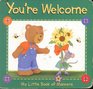 You're Welcome: My Little Book of Manners