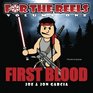 For The Reels First Blood