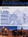 The Complete Handbook of Architecture From the First Civilizations to the Present Day