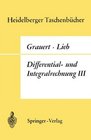 Differential Und Integralrechnung III Integrationstheorie Kurven Und FL Chenintegrale
