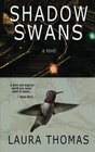 Shadow Swans