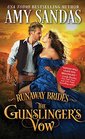 The Gunslinger's Vow (Runaway Brides, Bk 1)